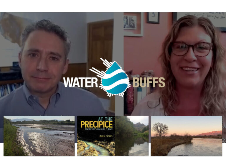 Water and climate change in New Mexico – Water Buffs Podcast ep. 9 – Laura Paskus